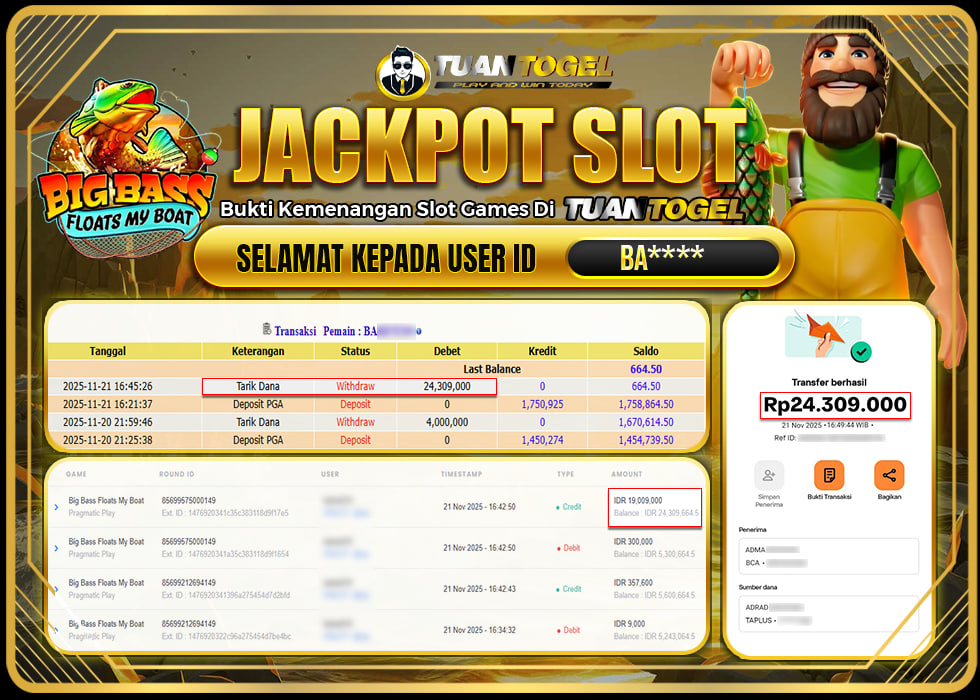 TUANTOGEL JACKPOT SLOT  BIG BASS FLOATS MY BOAT Rp24.309.000, - LUNAS
